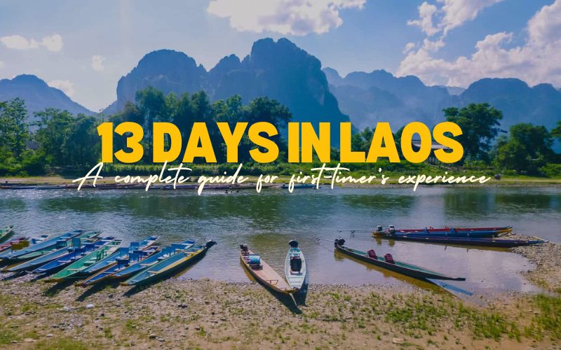 13 Days in Laos: Comprehensive Guide for a First-Timer's Experience