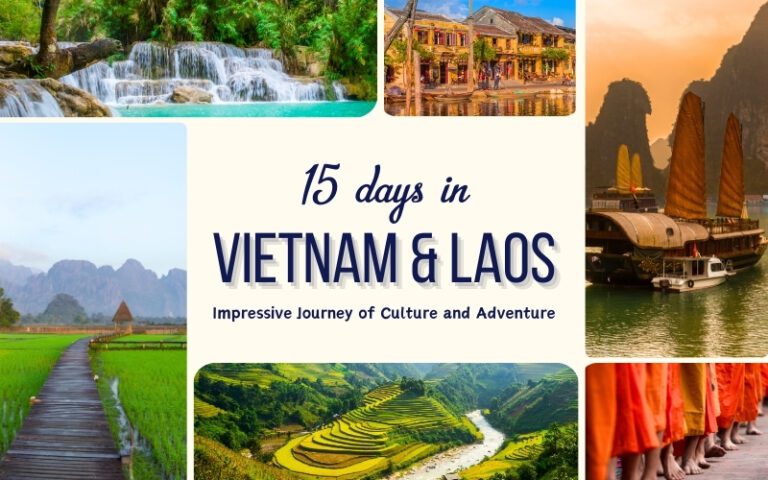 15 Days in Vietnam and Laos: Best New Route Guide