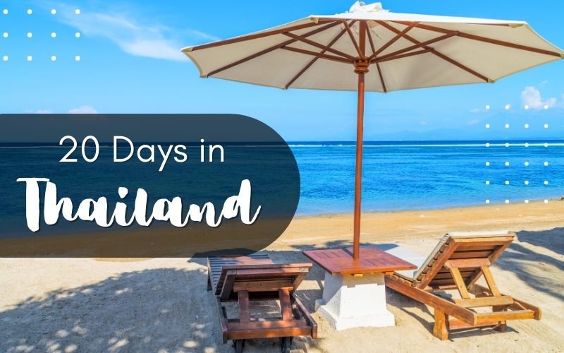 20 Days in Thailand: 2025 Travel Tips and Itinerary Suggestions