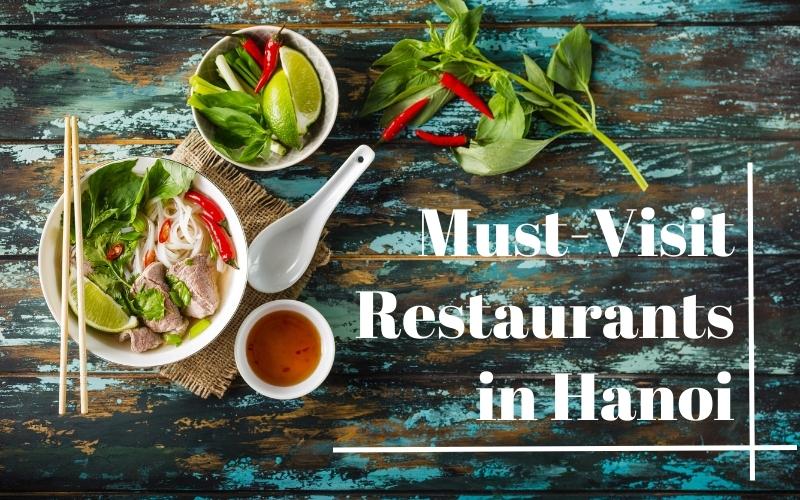 Best Restaurants in Hanoi for A Full-Day Food Tour