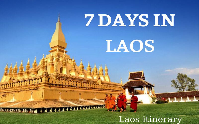 Laos 7 days itinerary: An excellent itinerary