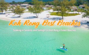 9 Best Beaches on Koh Rong