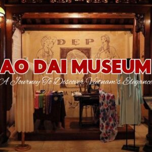 Discover Vietnam's Elegance: Ao Dai Museum in Ho Chi Minh City