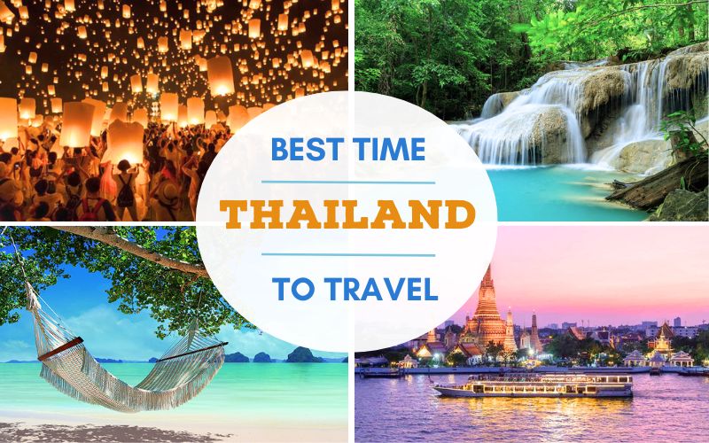 When Is The Best Time To Visit Thailand?