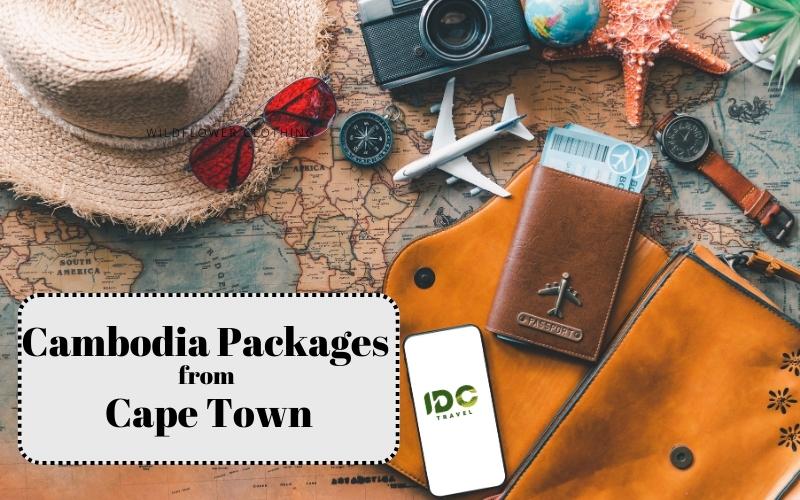 Cambodia Packages from Cape Town, South Africa - The Ultimate Travel Guide