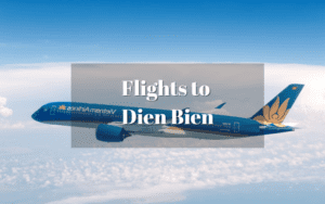 flight to Dien Bien