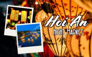 Hoi An Night Markets