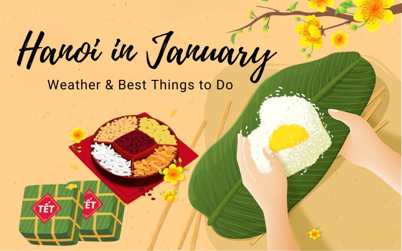 Visit Hanoi in January: Weather & Best Places to Go