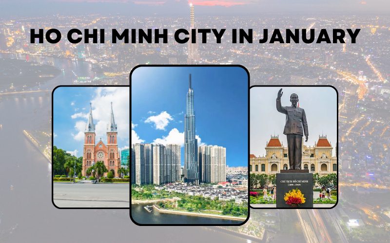 Ho Chi Minh City in January: Weather, Things to Do & More
