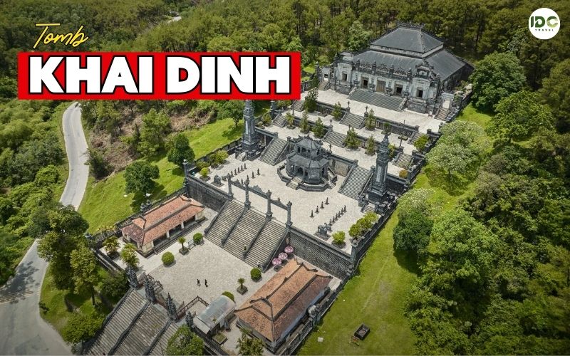 Discover Khai Dinh Tomb: The Most Luxurious Tomb of Nguyen Dynasty