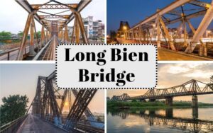 Long Bien Bridge