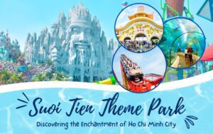 Suoi Tien Theme Park