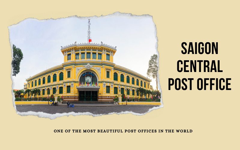60507Saigon Central Post Office: One of the Most Beautiful Post Offices on Earth