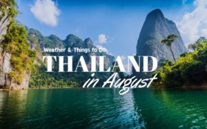 Thailand in August