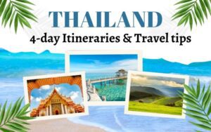 Thailand 4 days travel tips