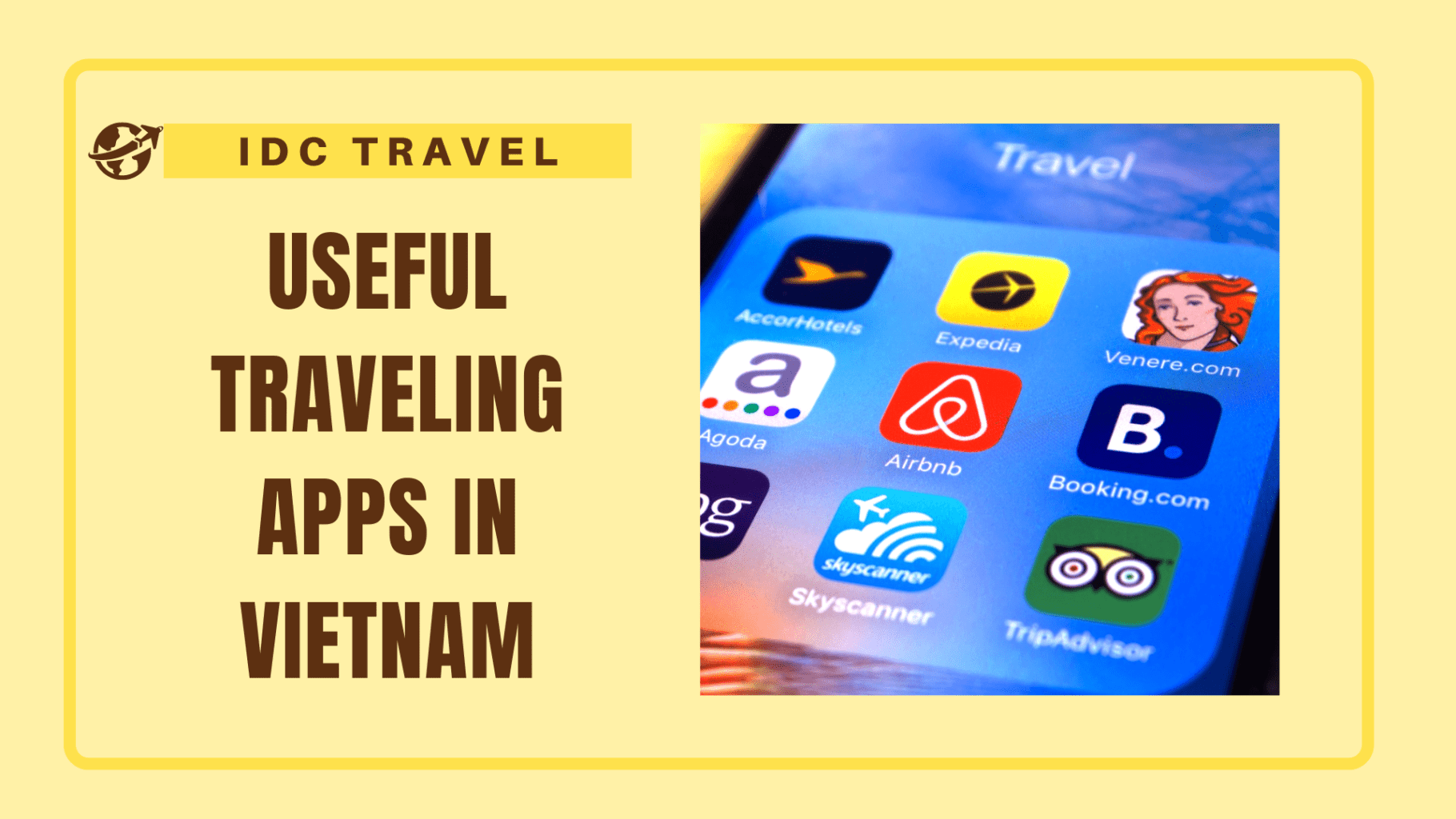 Travel apps in Vietnam: Find flights, food and more