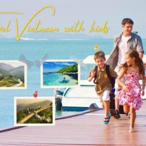 Unforgettable Vietnam Family Trip with Kids: Joyful 7–19 Day Adventures