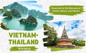 Vietnam and Thailand in 10 Days