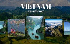 Vietnam travel cost
