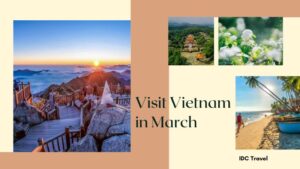 Visit Vietnam in March