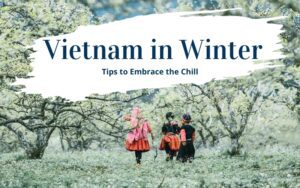 Vietnam in winter