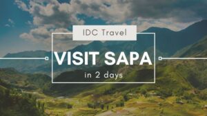 Visit-Sapa-in-2-days-The-most-detailed-travel-guide