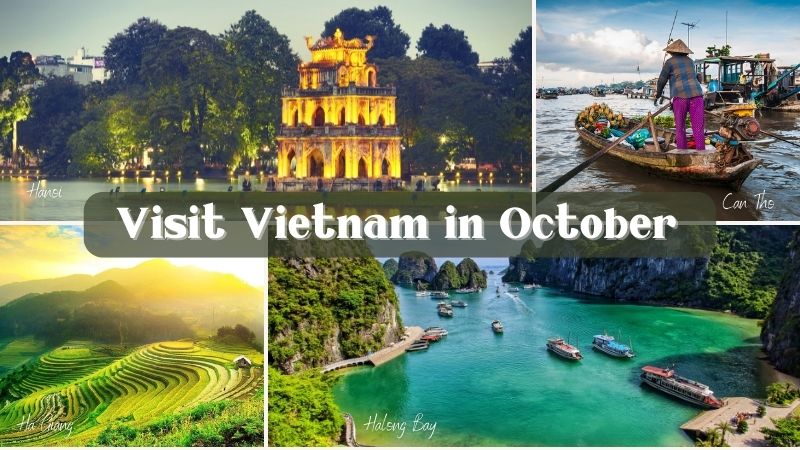 48501Visit Vietnam in October : Best places you shouldn’t miss